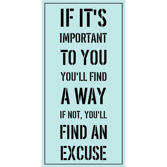 Meishe Art Poster Print Inspirational Quotes Phrase If It's Important to You You'll Find A Way If Not You'll Find An Excuse Motivational Saying Office Home Wall Decor