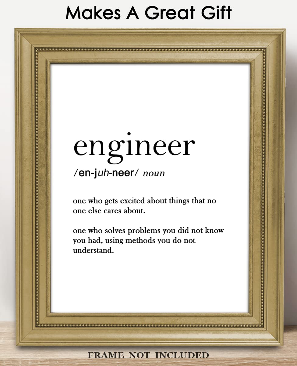 Engineer Funny Definition: 8x10 Unframed Chic, Boho & Modern Typography Wall Art Poster Print for Office, Classroom, Dorm & Bedroom Decor - Creative Gift Idea for Engineers & Engineering Students