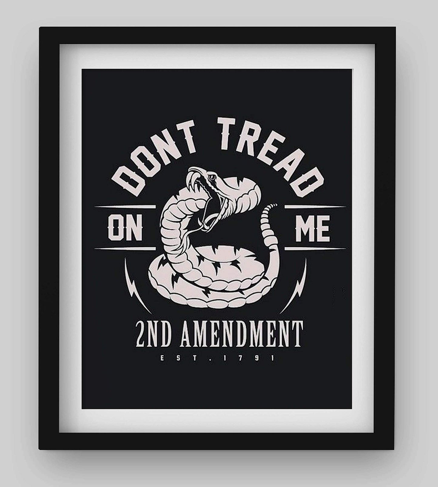Dont Tread On Me 2nd Amendment - Patriotic Wall Art Poster, Our Motivational Wall Decor Is An Ideal Inspirational Art For Home Decor, Bedroom Decor, Man Cave Room Decor or 4th Of July, Unframed - 8x10