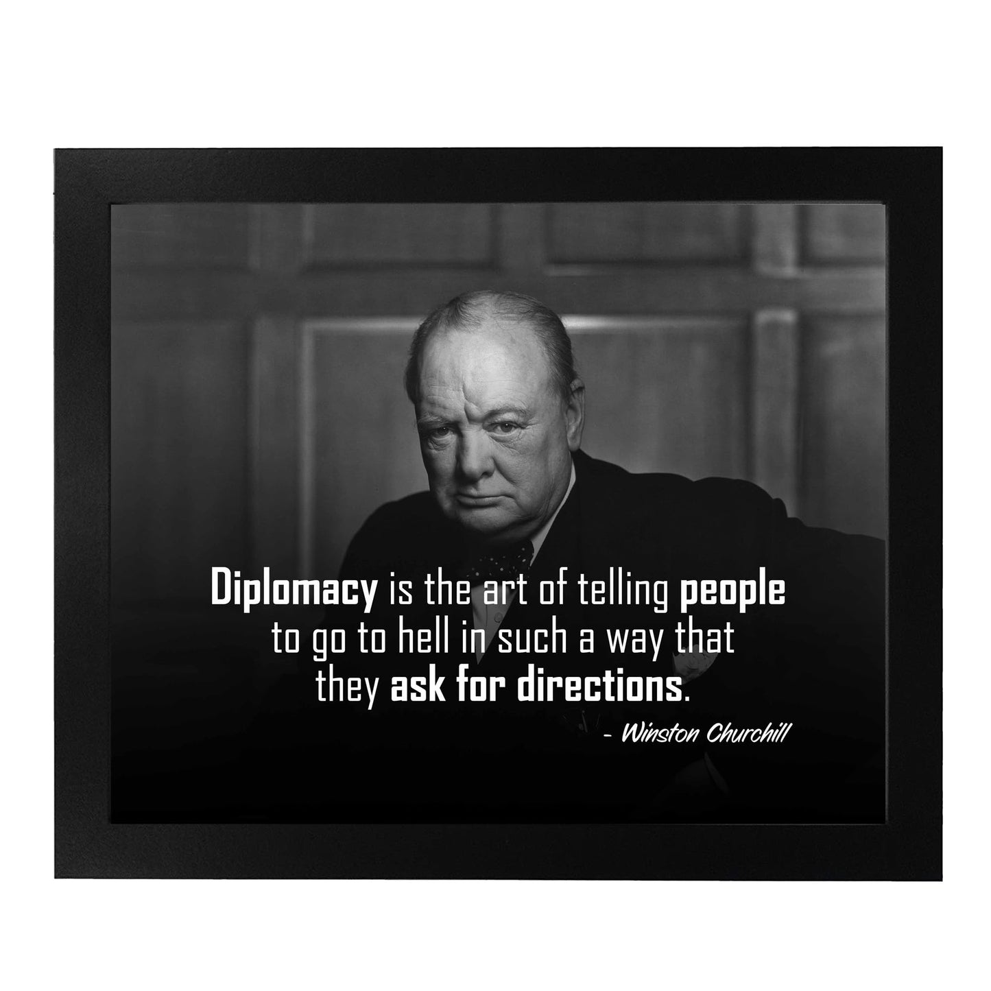 Diplomacy Is The Art -Inspirational Winston Churchill Quotes Wall Art, Motivational Wall Art Print Portrait For Home Decor, Office Decor, Classroom Decor, Library Decor & Gifts! Unframed-10x8"