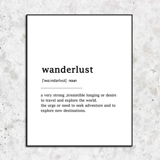 Wanderlust Definition Wall Art Poster Inspirational Typography Home Decor Print Minimalist Motivational Art Poster 8x10inch Unframed