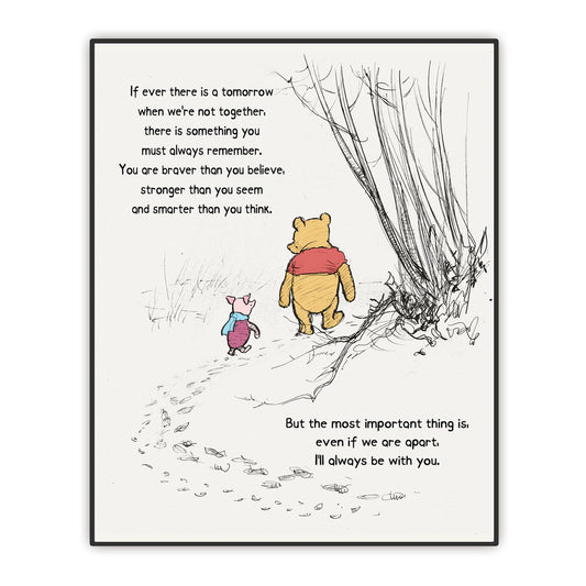 Nursery Wall Decor, Winnie Wall Art, If Ever There Is A Tomorrow, A. A. Milne the Pooh Quote Classic Poster, Encouragement Gift for Kids, Unframed Print (8"x10")