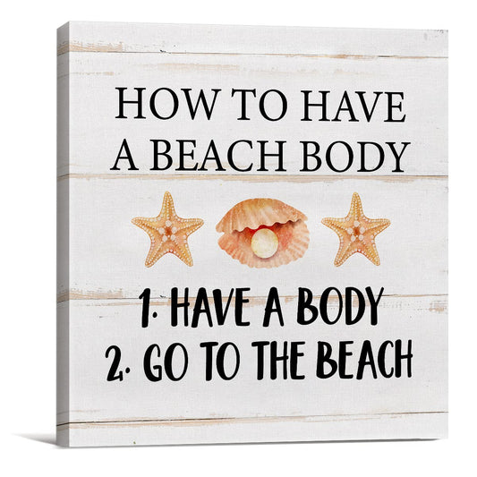 Rustic How to Have a Beach Body Canvas Prints Wall Art Decor Beach Poster Painting Framed Artwork Seaside Desk Signs Farmhouse Home Shelf Wall Decoration 8 x 8 Inch