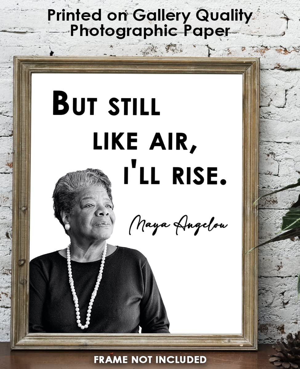 Inspirational Wall Art Poster "But Still Like Air…", Maya Angelou 8x10 White, Motivational Wall Art & Positive Affirmations Wall Decor for Bedroom, Teen Girl, Boy & Office Decor for Men, Women