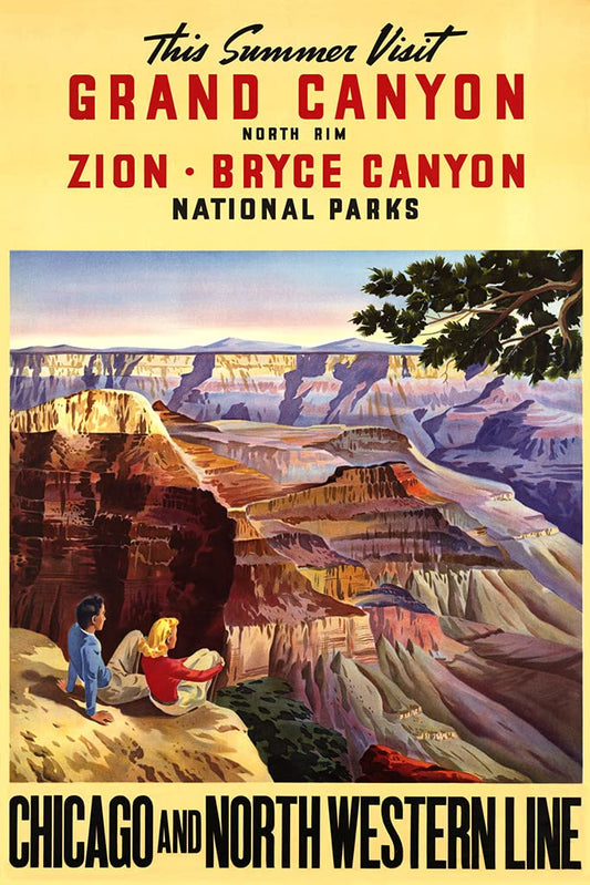 Grand Canyon National Park Arizona Visit This Summer Chicago and North Western Line Railroad Bryce Canyon Zion National Park Vintage Travel WPA National Park Cool Wall Decor Art Print Poster 12x18