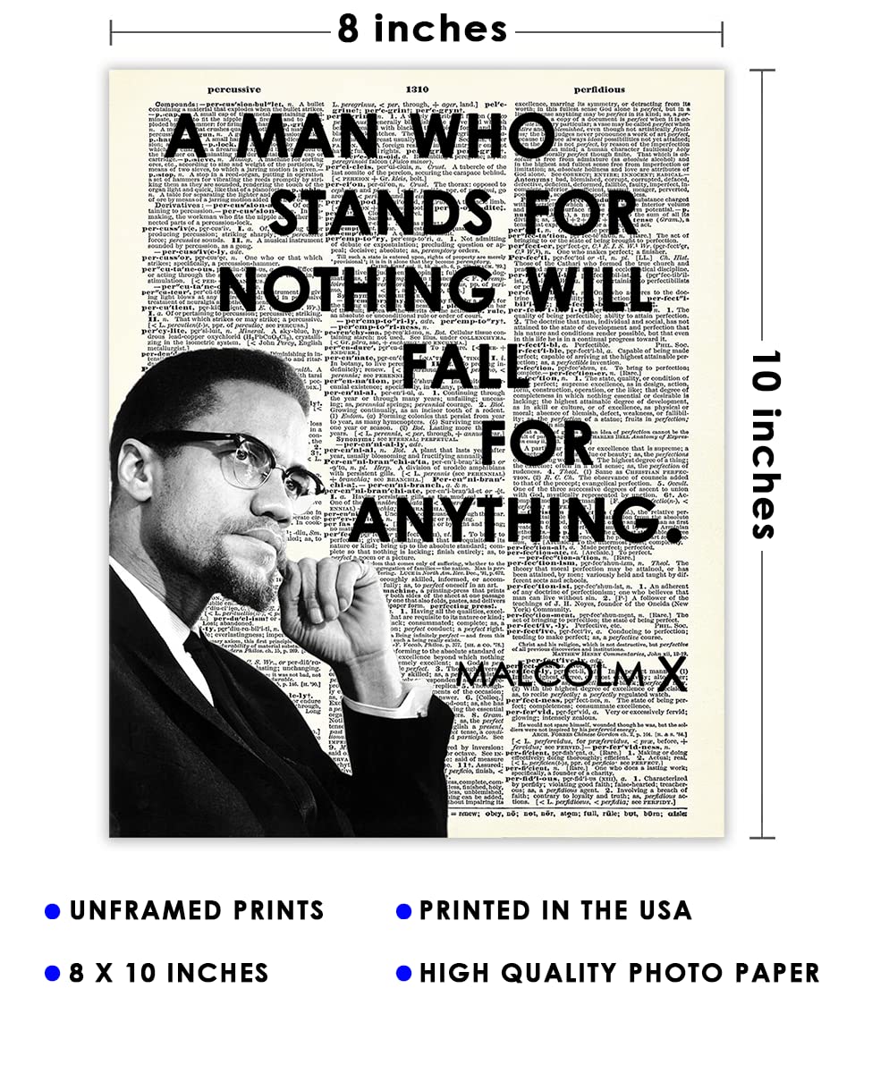 Inspirational Malcolm X Wall Art Poster "A Man Who Stands for Nothing" - 8x10 Unframed African American Wall Art, Positive Affirmations Wall Decor for Teens, Girls, Boys & Office Decor for Men, Women