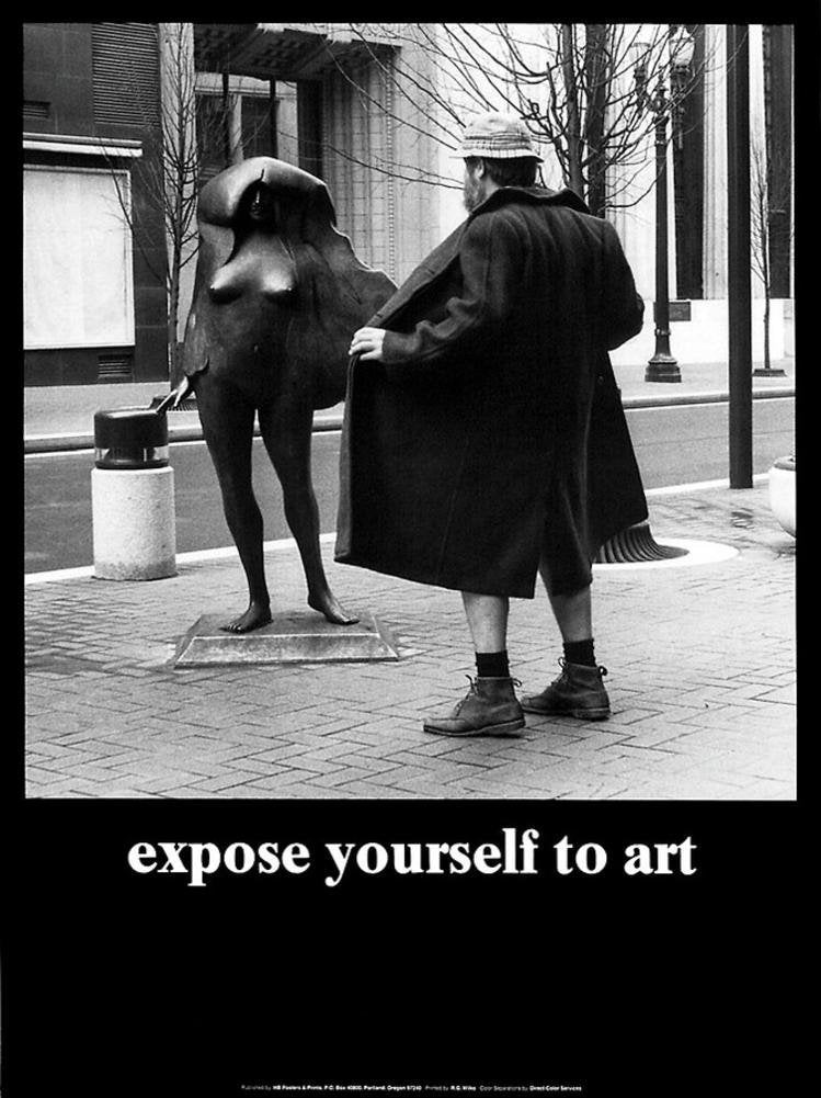 Laminated Expose Yourself to Art, Art Poster Print by M. Ryerson, (Overall Size:18x24) (Image Size: 16.75x17)