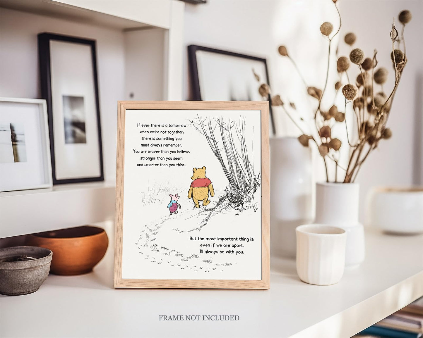 Nursery Wall Decor, Winnie Wall Art, If Ever There Is A Tomorrow, A. A. Milne the Pooh Quote Classic Poster, Encouragement Gift for Kids, Unframed Print (8"x10")