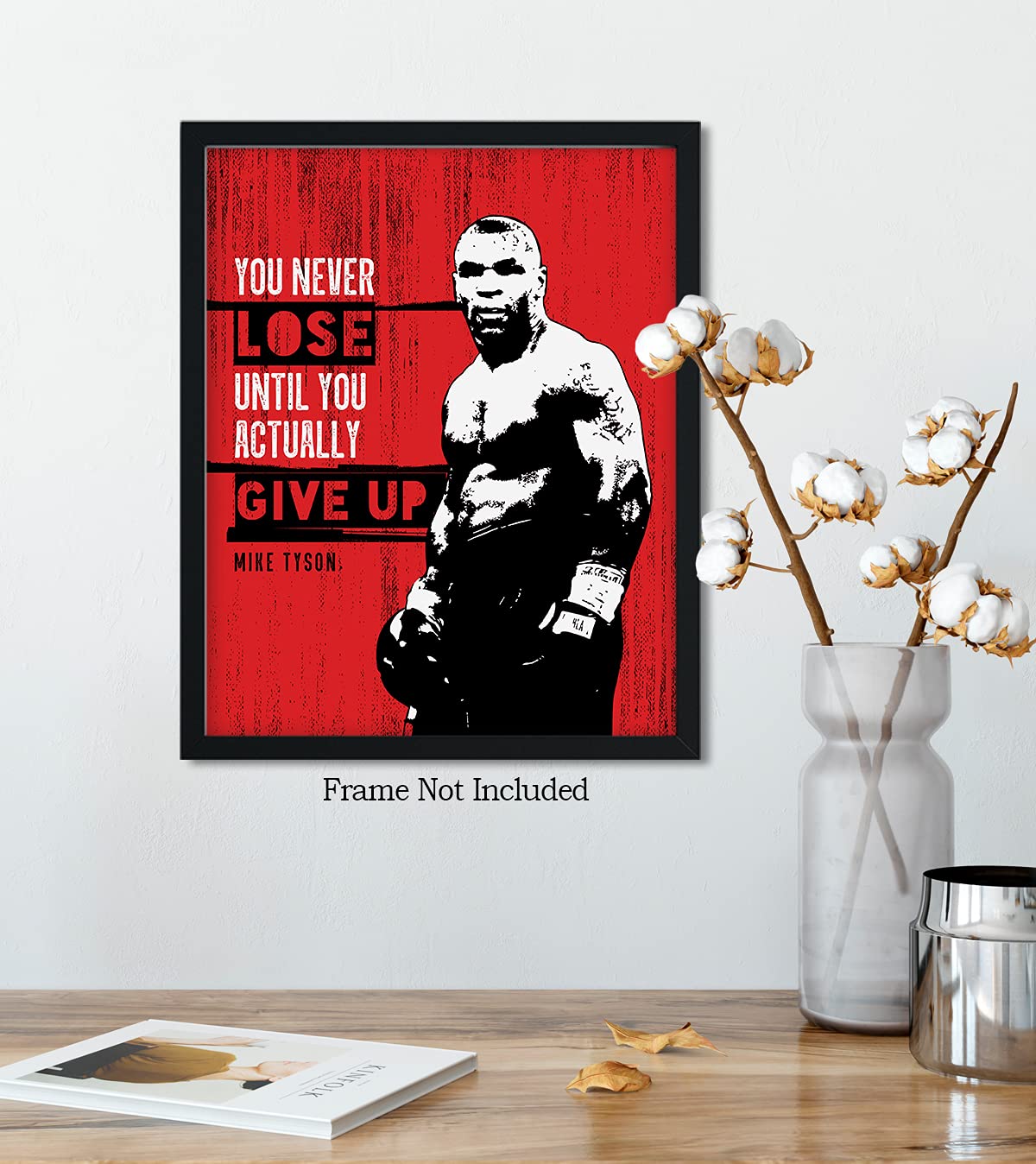 Motivational Sports Quotes - Boxing Poster, Print or Canvas - Mike Tyson Quote Wall Art - Great Gift for Boxers, Workout Enthusiasts & Weightlifters - 8x10 unframed print