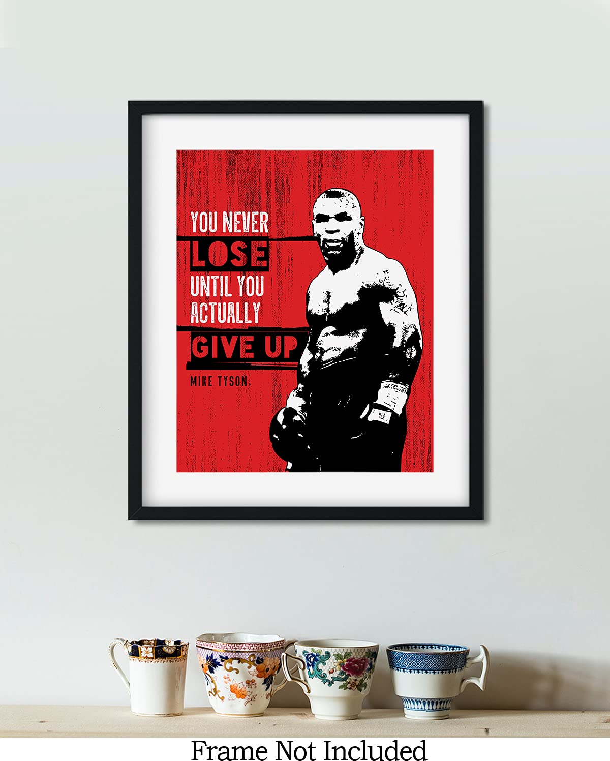 Motivational Sports Quotes - Boxing Poster, Print or Canvas - Mike Tyson Quote Wall Art - Great Gift for Boxers, Workout Enthusiasts & Weightlifters - 8x10 unframed print