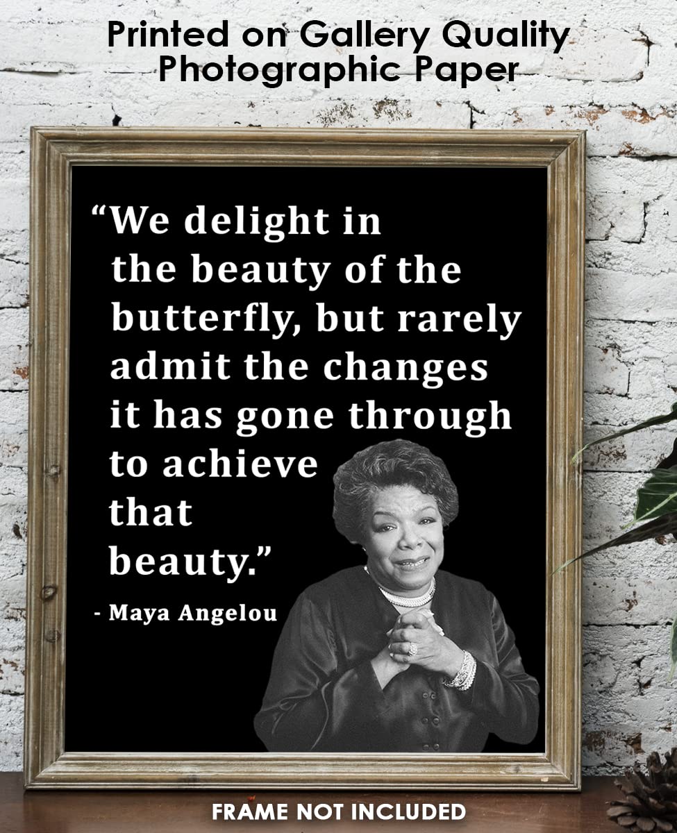 Inspirational Wall Art Poster "We Delight in the Beauty…", Maya Angelou 8x10 Black, Motivational Wall Art & Positive Affirmations Wall Decor for Bedroom, Teen Girl, Boy & Office Decor for Men, Women