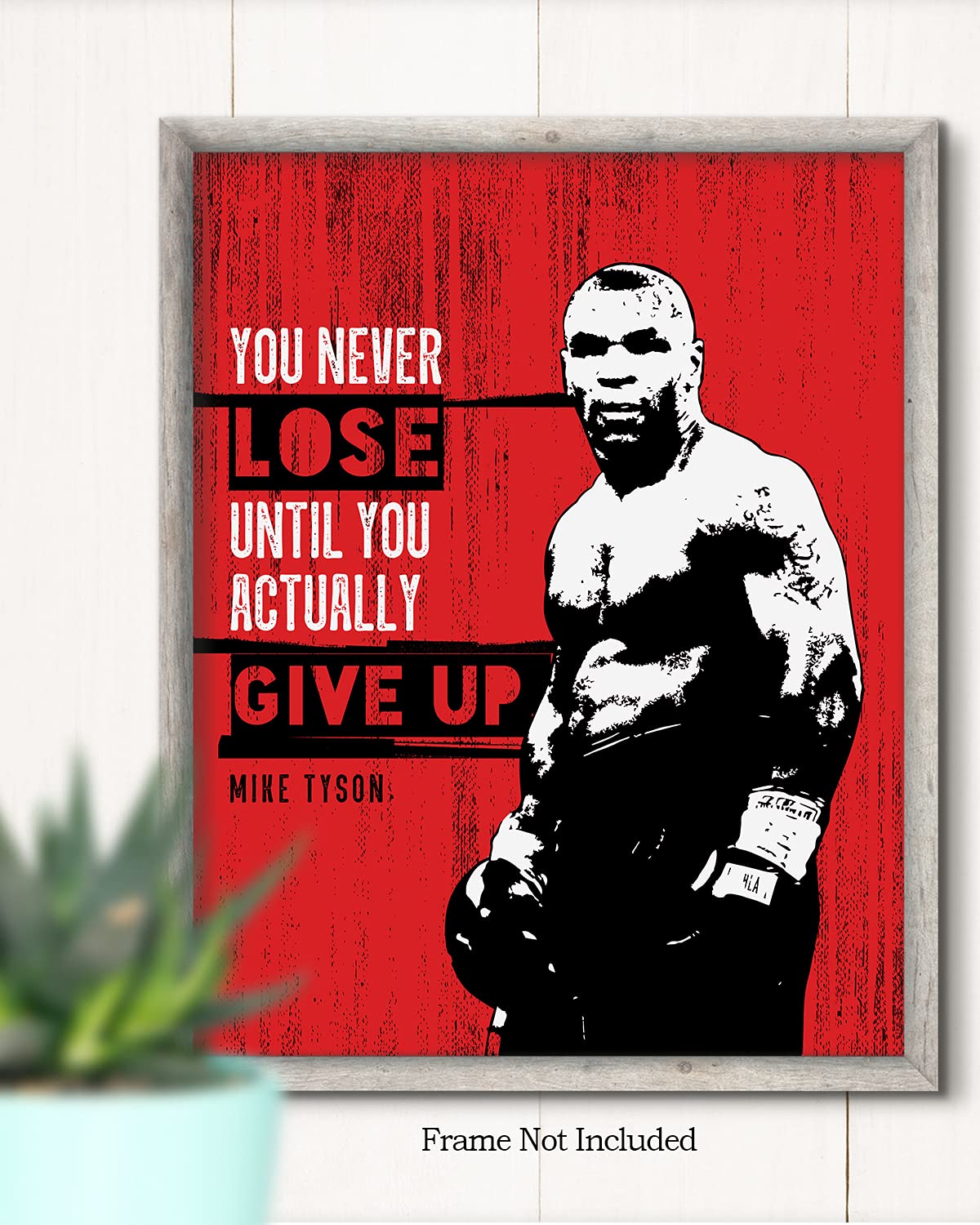 Motivational Sports Quotes - Boxing Poster, Print or Canvas - Mike Tyson Quote Wall Art - Great Gift for Boxers, Workout Enthusiasts & Weightlifters - 8x10 unframed print