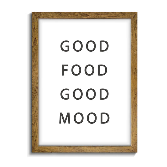Good Food Good Mood Prints - Framed Kitchen Poster, Food Print Poster, Kitchen Decor, Kitchen Dining Room Decor, Funny Words Poster