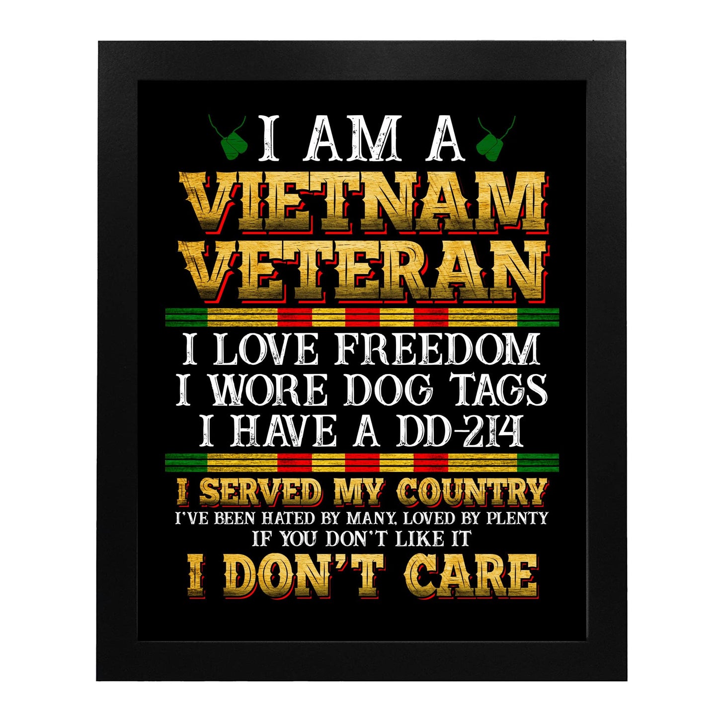 I'm a Vietnam Vet - American Veteran Wall Art Poster, This Patriotic Vietnam War Memorial Wall Art Print Is Ideal For a Home, Office Wall Decor, & Gift For Military Veterans Unframed - 8x10"