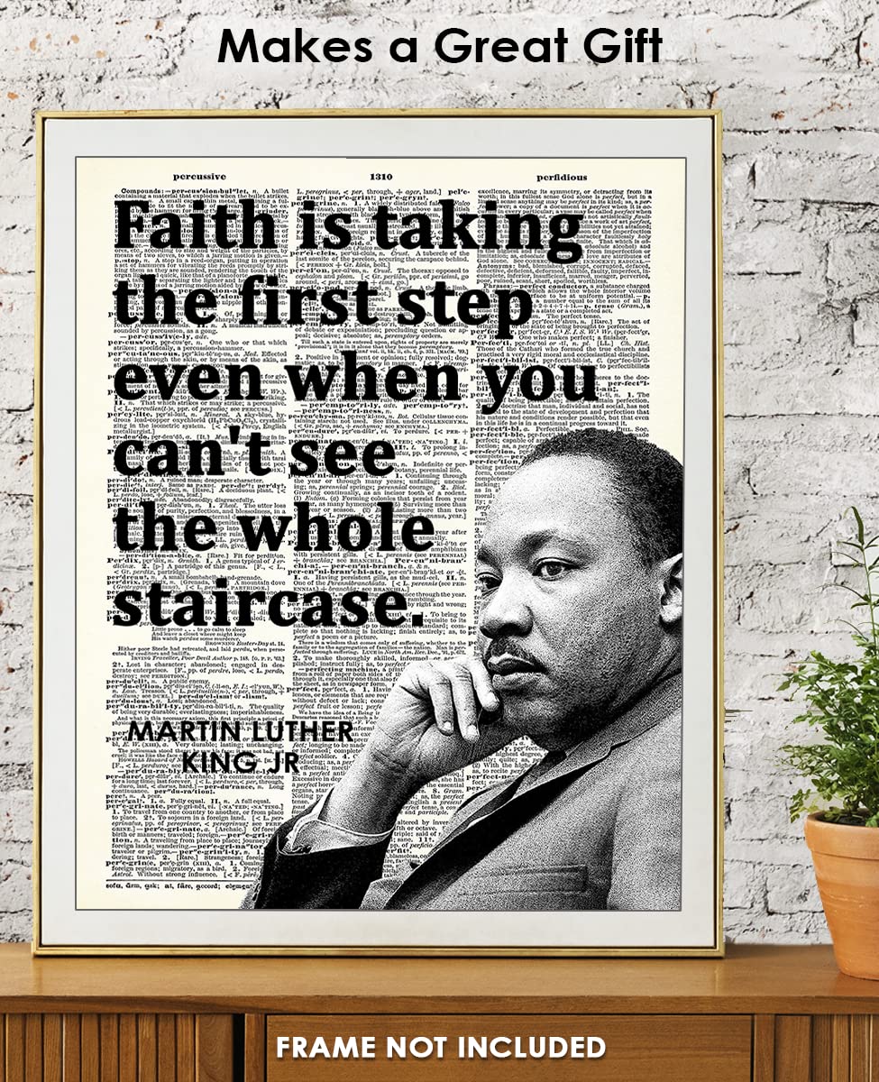 Inspirational Martin Luther King Poster "Faith… First Step" 8x10 Motivational Wall Art & Positive Affirmations Wall Decor for Bedroom Teen Girl Boy - MLK Quotes Decor & Office Decor for Men, Women