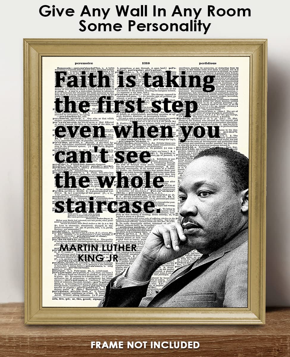 Inspirational Martin Luther King Poster "Faith… First Step" 8x10 Motivational Wall Art & Positive Affirmations Wall Decor for Bedroom Teen Girl Boy - MLK Quotes Decor & Office Decor for Men, Women