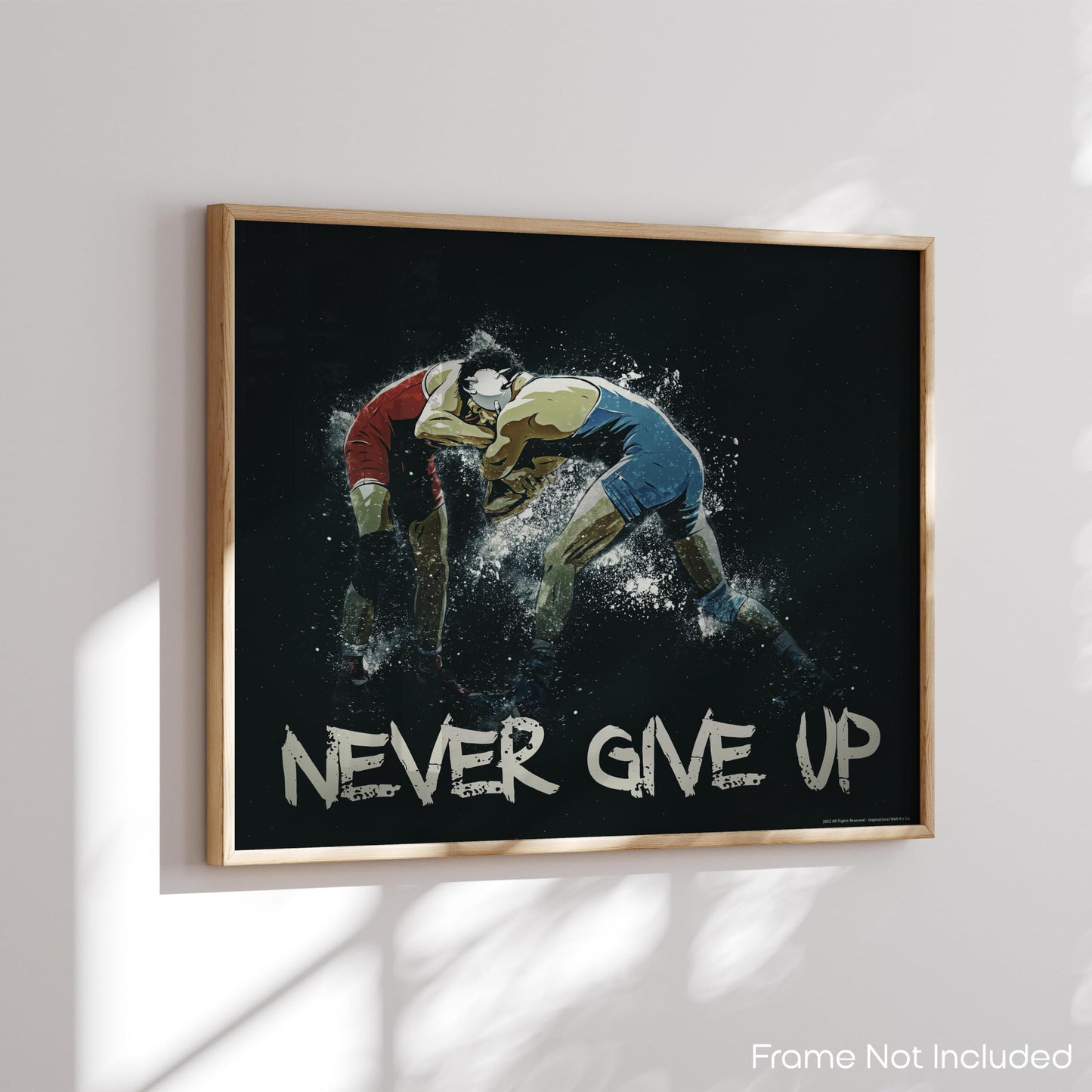 Never Give Up Motivational Wrestling Poster Wall Art Quotes Print Home Boys Room Gift Classroom Decor 11X14 Inches Unframed