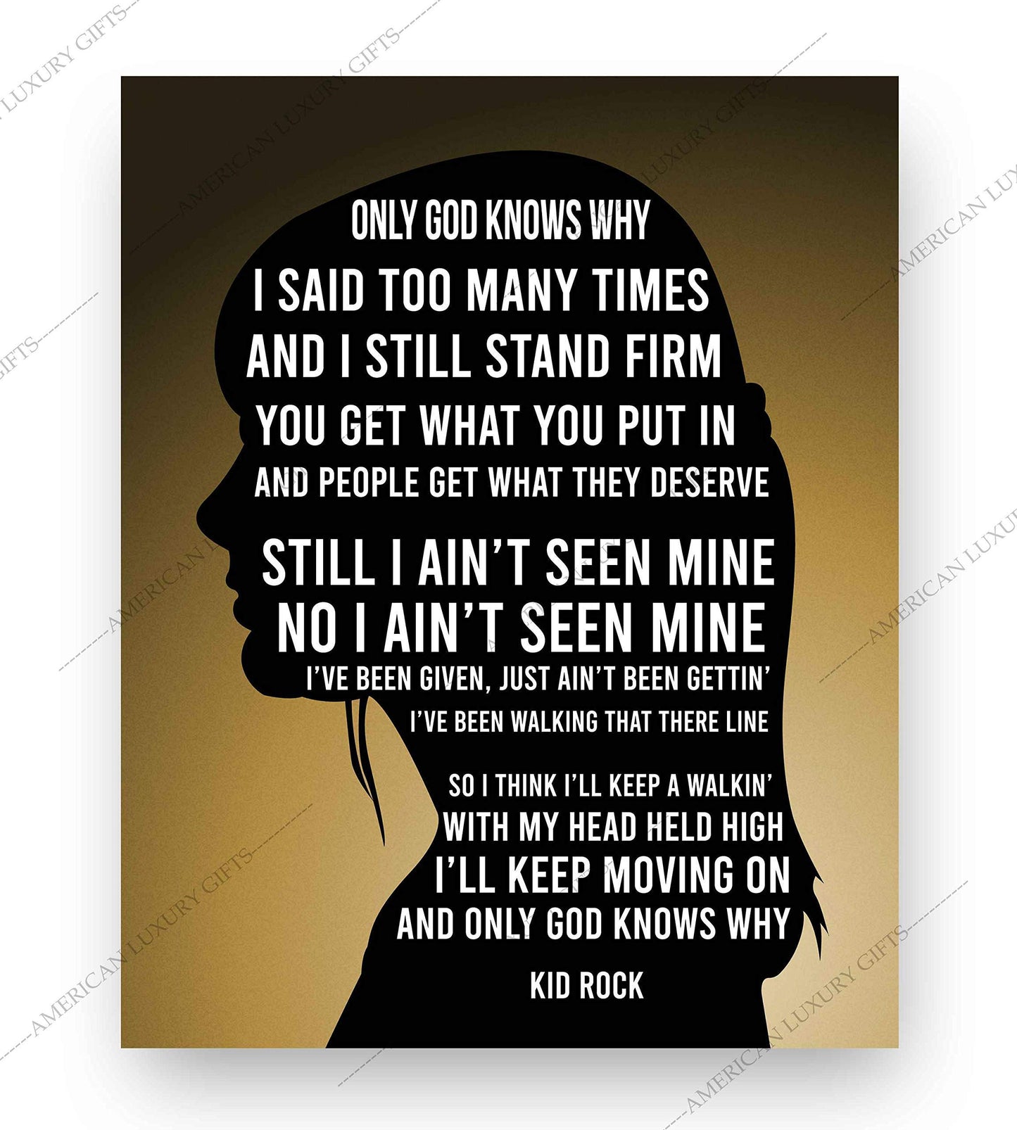 Kid Rock- "Only God Knows Why Song Lyric Music Decor Wall Art, This Ready to Frame Silhouette wall art poster Print is Good For Music Room, Home, Office, Studio, And Room Decor, Unframed - 8x10”