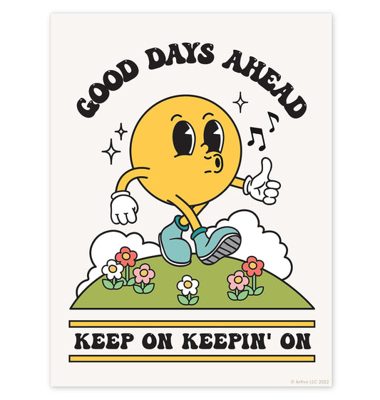 Good Days Ahead Retro Poster Wall Art Print, Cute Room Decor Retro Aesthetic, Positive Quote Art Print, Vintage Nostalgia Poster