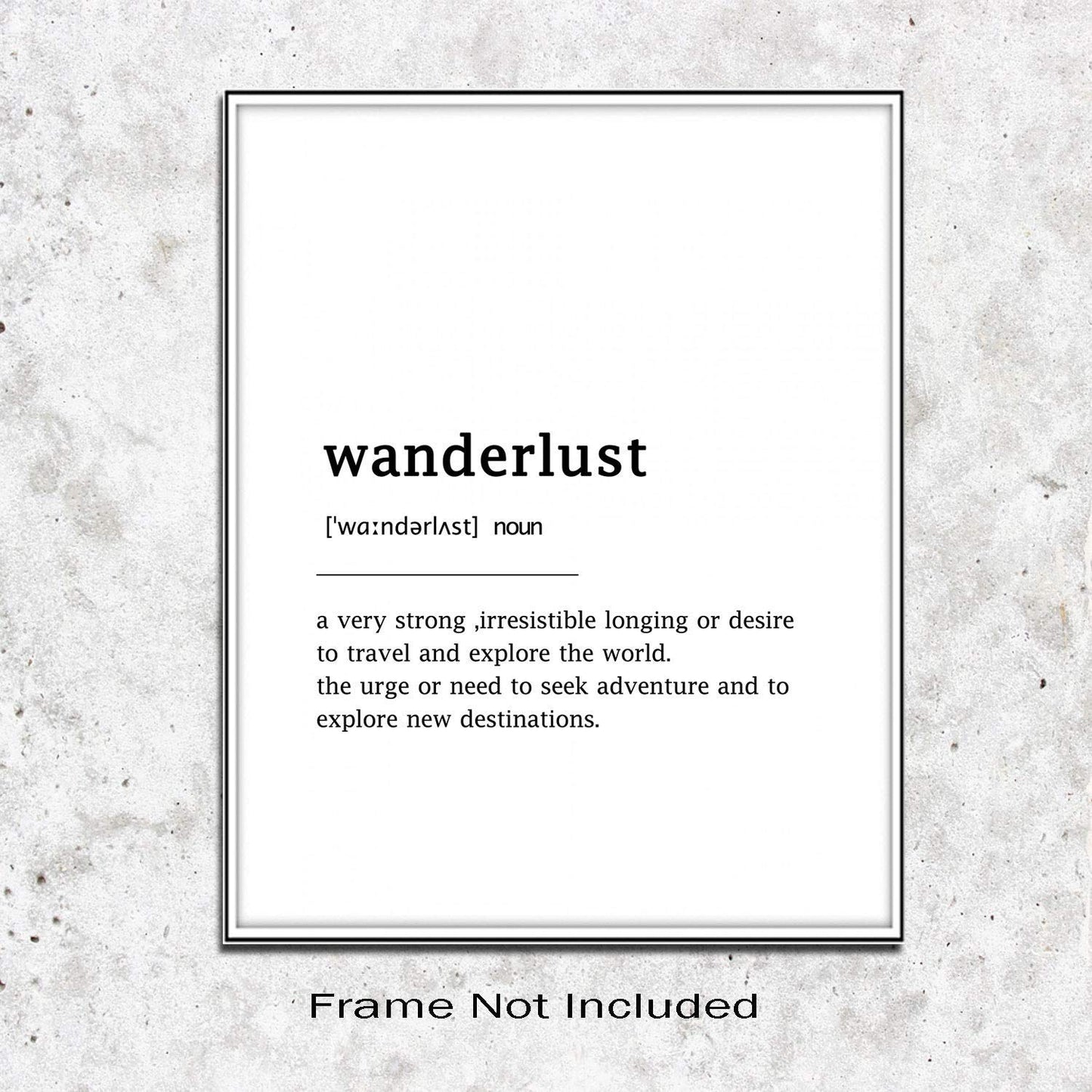 Wanderlust Definition Wall Art Poster Inspirational Typography Home Decor Print Minimalist Motivational Art Poster 8x10inch Unframed
